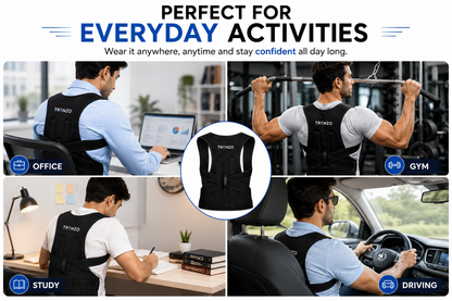 Wear Trenzo posture corrector at office, gym, driving or studying